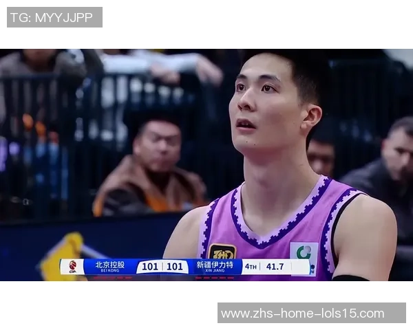 CBA新疆对阵八一精彩直播回顾与赛后分析全程呈现